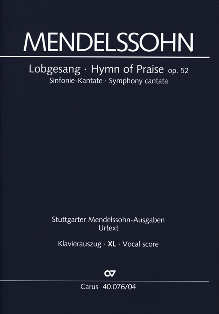 Lobgesang Op. 52